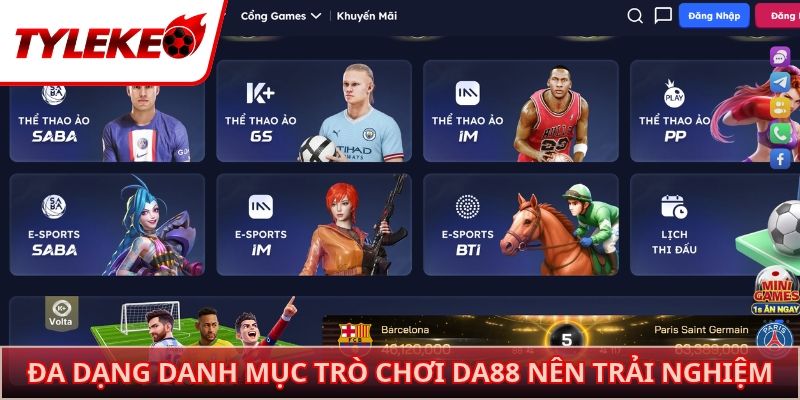 Đa dạng danh mục trò chơi DA88 nên trải nghiệm