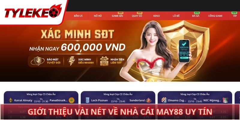 Giới thiệu vài nét về nhà cái MAY88 uy tín