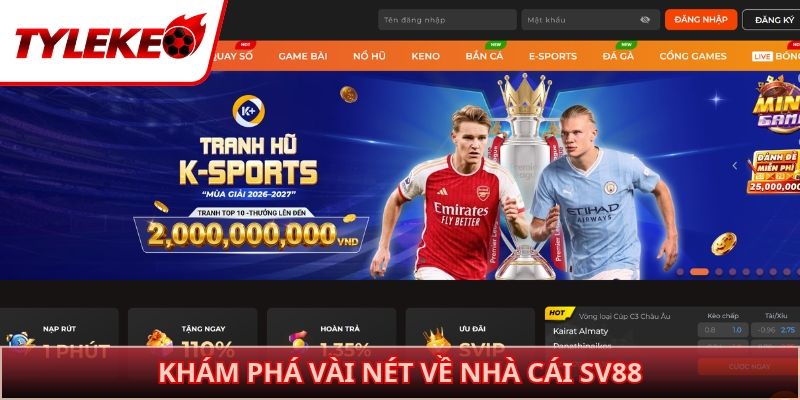 Khám phá vài nét về nhà cái SV88
